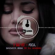 3 Sud Est Focul Bachata Remix By Dj Ramon