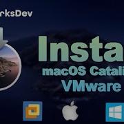 Vmware How To Install Macos Catalina On Windows Using Vmdk Networksdev