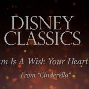 A Dream Is A Wish Your Heart Makes Instrumental Philharmonic Orchestra Version From Cinderella