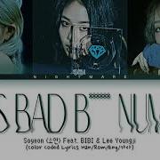 Is This Bad B Number Feat Bibi Lee Young Ji Jeon Soyeon