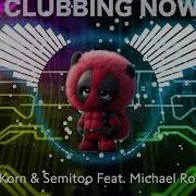 18 Extended Mix Marc Korn Semitoo Michael Roman