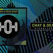 Visualization Chay Dead Space