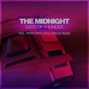 Days Of Thunder Extended Mix The Midnight