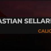 Caliope Extended Mix Sebastian Sellares