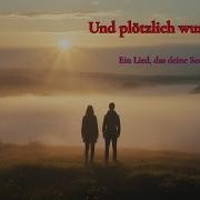 Seelenwende Und Plotzlich Wurde Es Hell