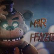 Fnaf Song Mr Fazbear Collab