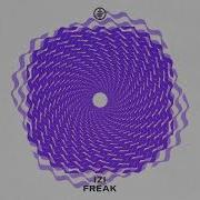 Izi Freak Extended Mix