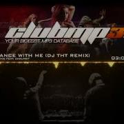 Bryce 2 Feat Carlprit Dance With Me Dj Tht Remix