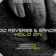 Sandro S Hold On Version Two