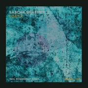 Lost X Echonomist Remix Sascha Braemer