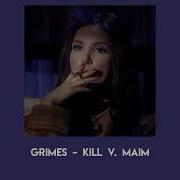 Grimes Kill V Maim Speed Up