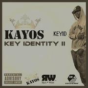 This Is Kayos Keyid