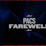 Pacs Farewell Extended