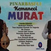 Pinarbaşili Kemanci Murat