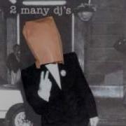 2 Many Djs