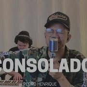 Consolador Pedro Henrique Cover Pedro Henrique