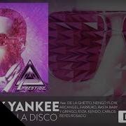 Daddy Yankee Llegamos A La Disco Audio Oficial Daddy Yankee