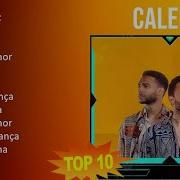 C A L E M A 2023 Mix Top 10 Best Songs Nono