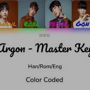 Argon 아르곤 Master Key 마스터 키 Color Coded Lyrics 가사 Rom Han