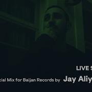 Special Mix For Baijan Records By Jay Aliyev Deep House Relax