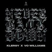 Never Back Down Vo Williams Klergy