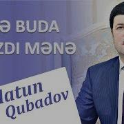 Eflatun Qubadov Azdi