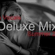 Deluxe Mix Best Deep House Vocal Nu Disco Summer 2023