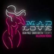 Sean Paul David Guetta Mad Love Ft Becky G Killenium Remix