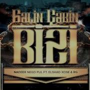 Gəlin Çəkin Bizi Feat Elshad Xose Rg Nadeer