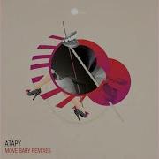 Move Baby Sasch Bbc Caspar Remix Atapy