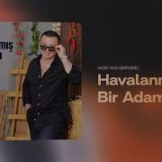 Vasif Havalanmış Bir Adam