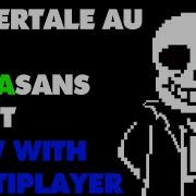 Undertale Sans Fight Multiplayer