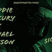 Sickick Freddie Mercury X Michael Jackson Sickick Sickmix Tiktok Remix Mashup 100M Subs B4 I Die