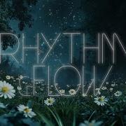 Rhythms And Flows