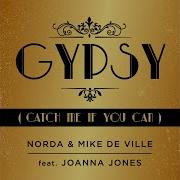 Norda Gypsy Catch Me If You Can Feat Joanna Jones Radio Edit