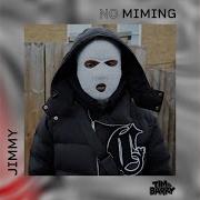 Jimmy Tim Barry Jimmy No Miming