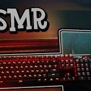 Asmr Tapping Mouse Keyboard Sounds Асмр Таппинг Щелчки Мыши