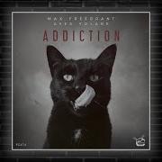 Addiction Feat Aves Volare Max Freegrant