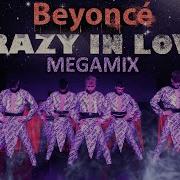 Beyonce Crazy In Love Remix