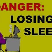 Losing Sleep