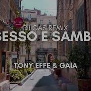 Sesso E Samba Bootleg Tony Effe Gaia