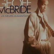 Geoff Mcbride Love Is Gonna Get You Bigpeter1086 Real Music Channel