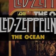The Ocean Led Zeppelin