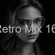 Retro Mix Part 16 Best Deep House Vocal Nu Disco