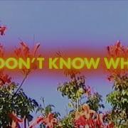 Astrid S I Don T Know Why