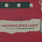 T S O L Nothing Ever Lasts