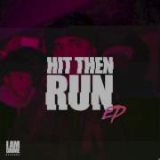 Jammz Hit Then Run