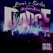 Scibi Dance All Night Seb Skalski Club Mix Feat Andrea Love