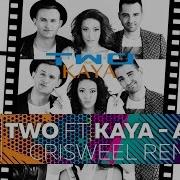 Two Feat Kaya Angel Remix