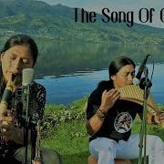 The Song Of The Ocarina Raimy Salazar Carlos Salazar Panflute And